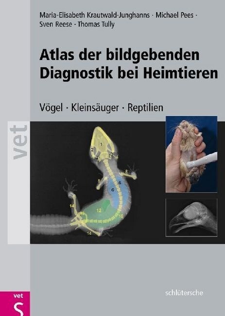 Atlas der bildgebenden Diagnostik bei Heimtieren (Hardcover)