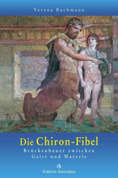 Die Chiron-Fibel (Paperback)