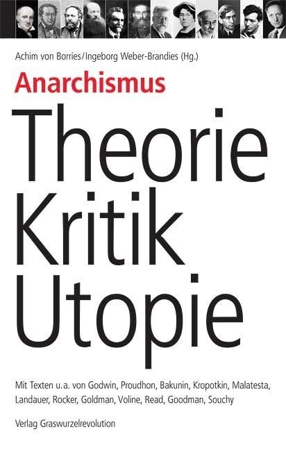 Anarchismus - Theorie, Kritik, Utopie (Paperback)