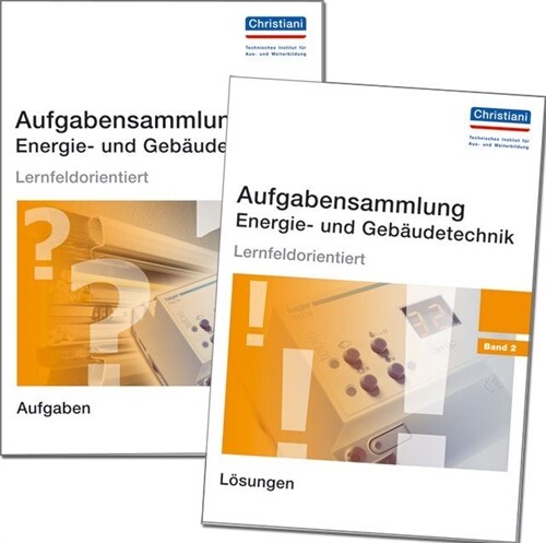 Aufgabensammlung Energie- und Gebaudetechnik, Lernfeldorientiert, 2 Bde. (Paperback)