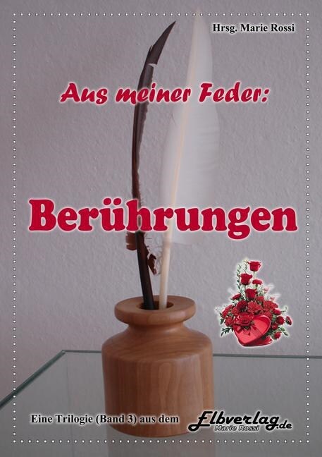 Aus meiner Feder - Beruhrungen (Paperback)