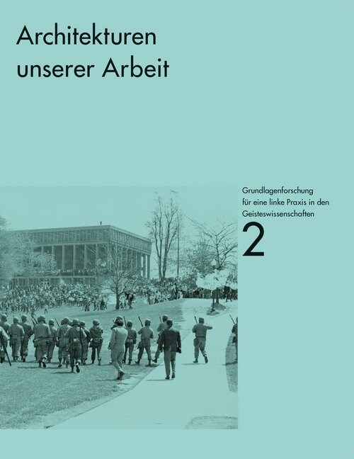 Architekturen unserer Arbeit. Bd.2 (Paperback)