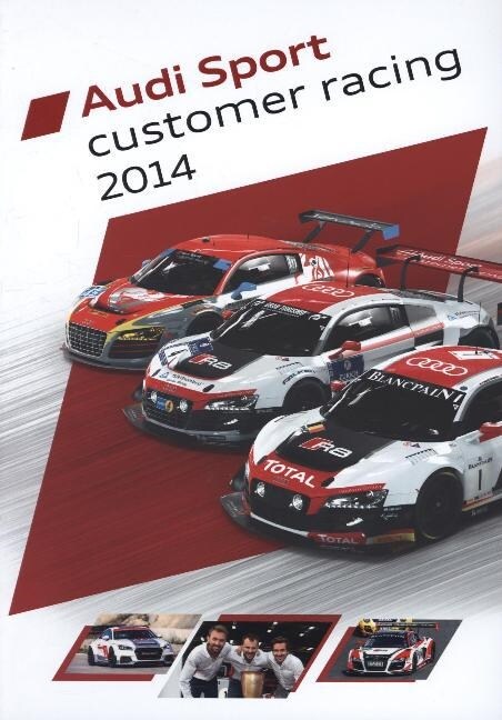 Audi Sport Customer racing 2014 (Hardcover)