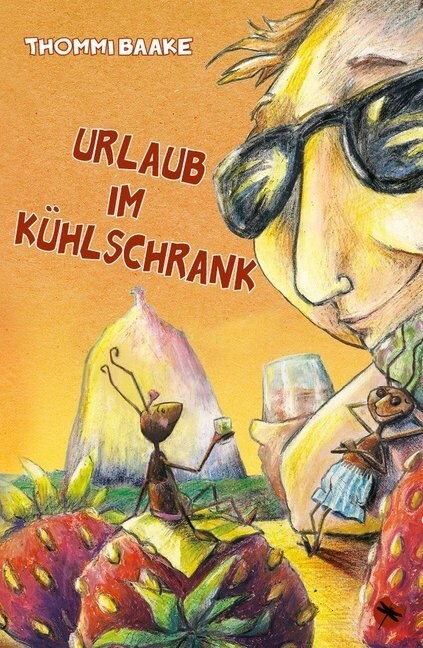 Urlaub im Kuhlschrank (Paperback)