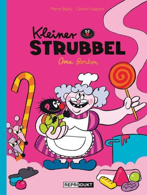 Kleiner Strubbel - Oma Bonbon (Hardcover)