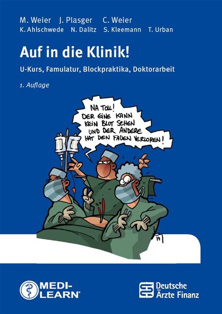 Auf in die Klinik! (Paperback)