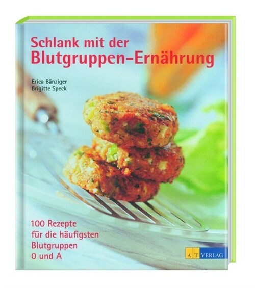 Schlank mit der Blutgruppen-Ernahrung (Hardcover)