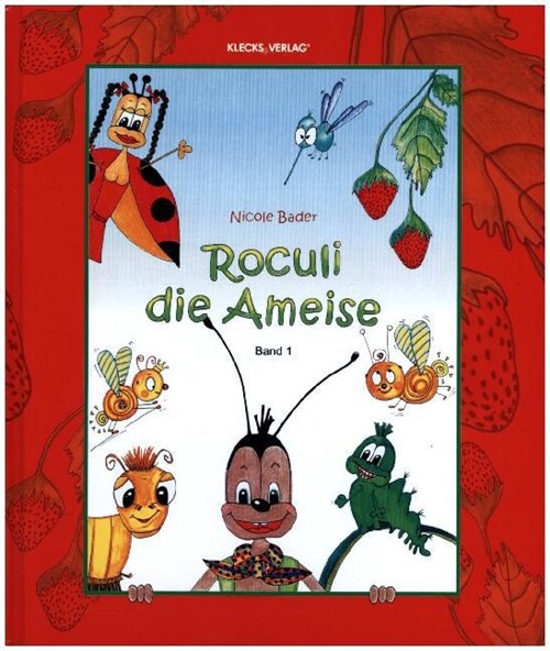 Roculi die Ameise. Bd.1 (Hardcover)