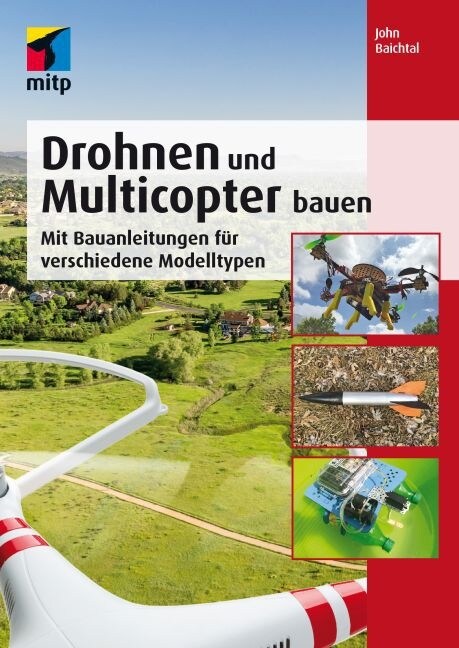 Drohnen und Multicopter bauen (Paperback)