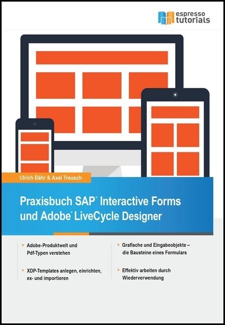 Praxisbuch SAP® Interactive Forms und Adobe® LiveCycle Designer (Book)