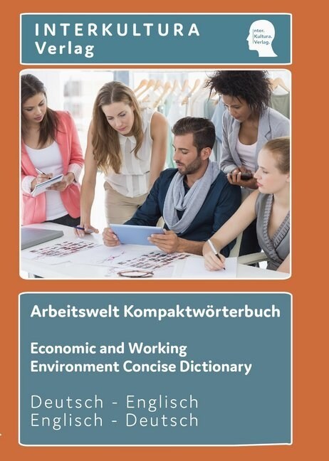Arbeitswelt Kompaktworterbuch Deutsch-Englisch / Englisch-Deutsch (Paperback)