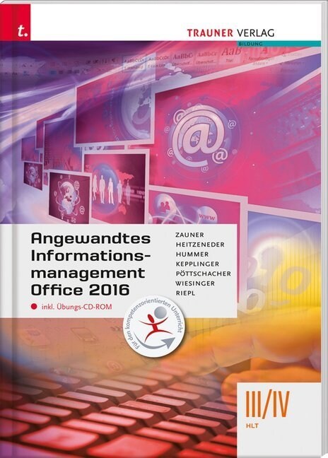 Angewandtes Informationsmanagement III/IV HLT Office 2016, m. Ubungs-CD-ROM. Bd.3/4 (Paperback)