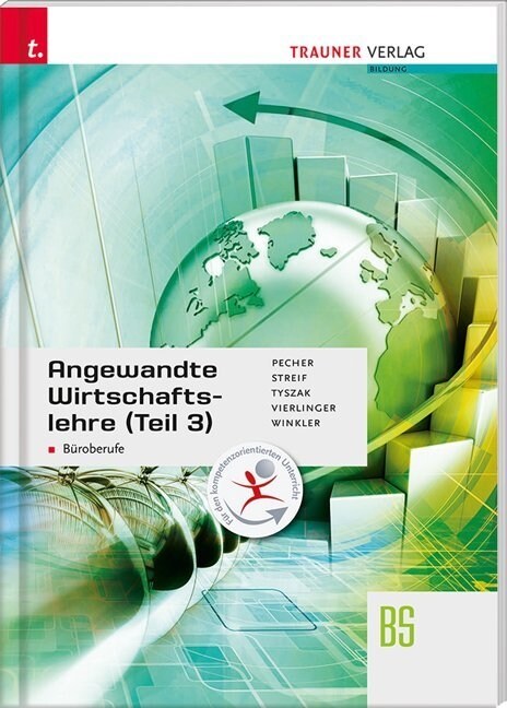 Angewandte Wirtschaftslehre fur Buroberufe BS. Tl.3 (Paperback)