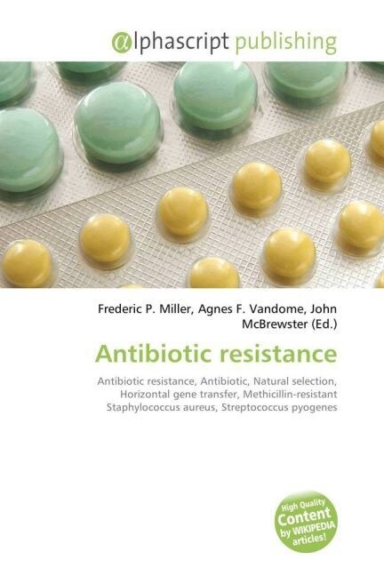Antibiotic resistance (Paperback)