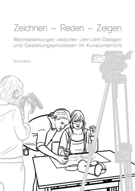 Zeichnen - Reden - Zeigen (Paperback)