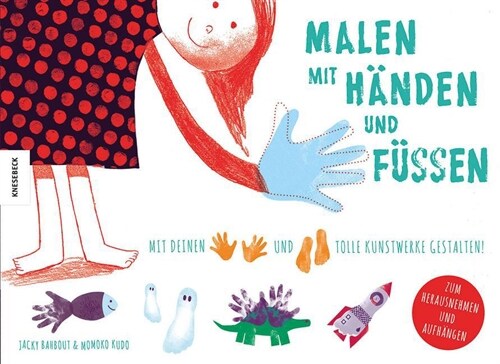 Malen mit Handen und Fußen (Hardcover)