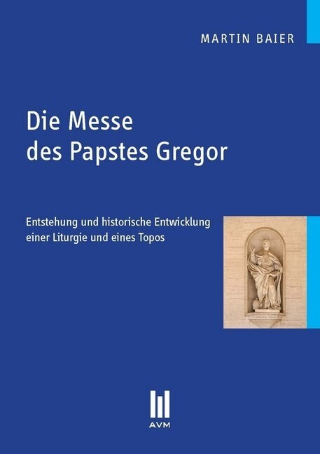 Die Messe des Papstes Gregor (Paperback)