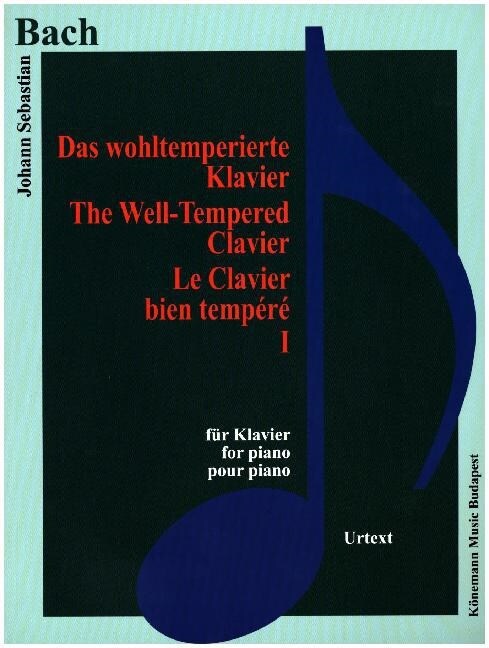 Das wohltemperierte Klavier. Bd.1 (Sheet Music)