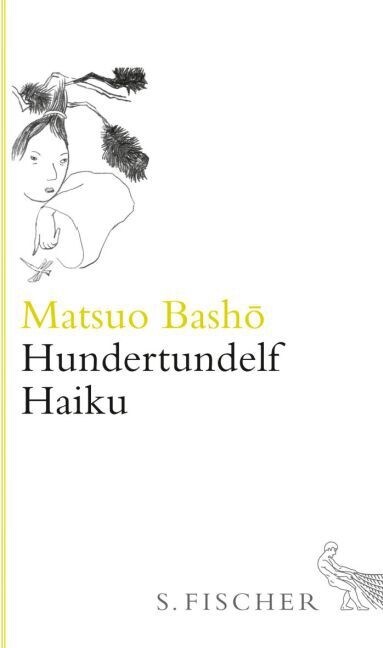 Hundertundelf Haiku (Hardcover)