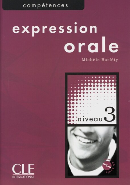 Expression orale, Niveau 3, m. Audio-CD (Paperback)
