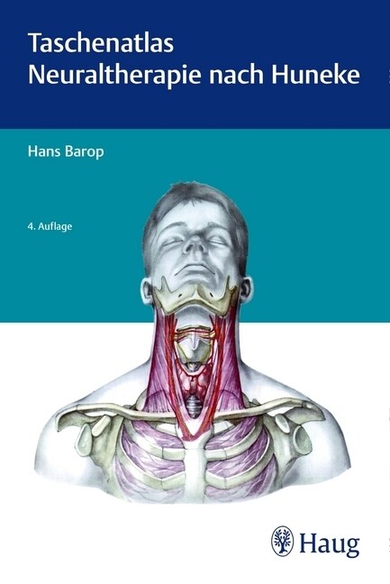 Taschenatlas Neuraltherapie nach Huneke (Paperback)