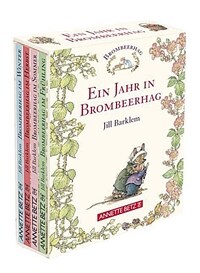 Ein Jahr in Brombeerhag, 4 Bde. (Hardcover) - Brombeerhag im Fruhling; Brombeerhag im Sommer; Brombeerhag im Herbst; Brombeerhag im Winter