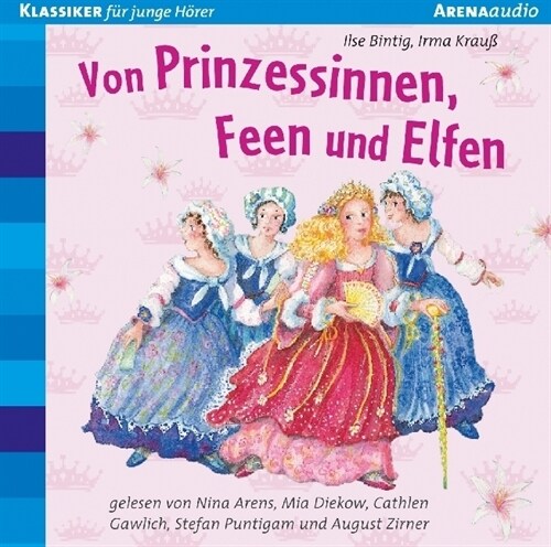 Von Prinzessinnen, Feen und Elfen, 1 Audio-CD (CD-Audio)