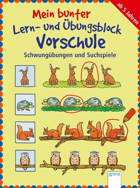 Mein bunter Lern- und Ubungsblock, Vorschule - Schwungubungen und Suchspiele (Paperback)