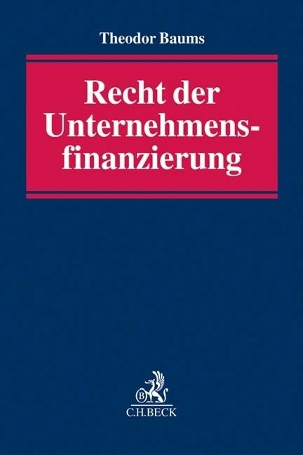 Recht der Unternehmensfinanzierung (Hardcover)