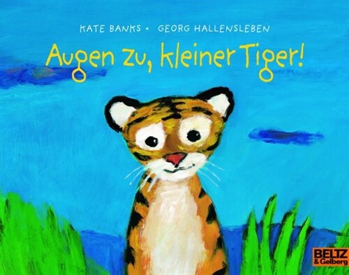 Augen zu, kleiner Tiger! (Paperback)