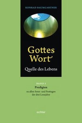 Gottes Wort - Quelle des Lebens. Bd.1 (Hardcover)