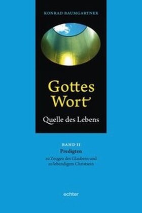 Gottes Wort - Quelle des Lebens. Bd.2 (Hardcover)