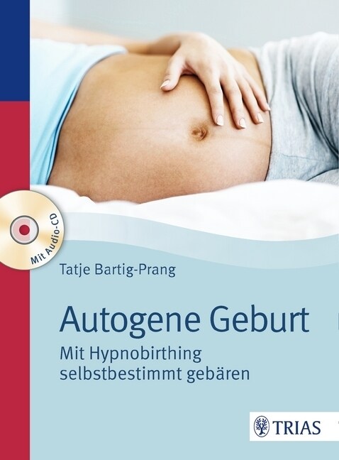 Autogene Geburt, m. Audio-CD (Paperback)