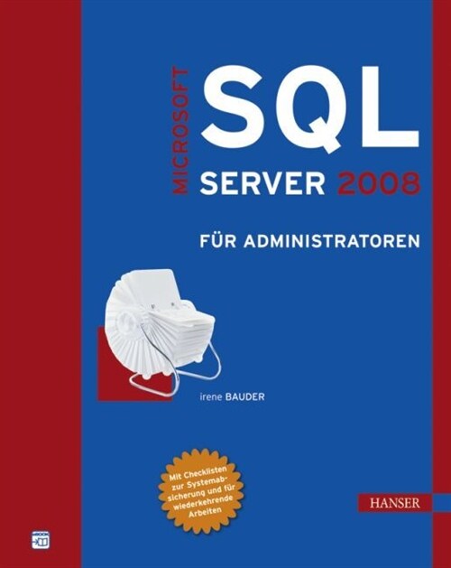 Microsoft SQL Server 2008 fur Administratoren (WW)