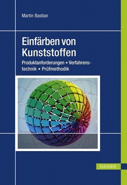 Einfarben von Kunststoffen (Hardcover)