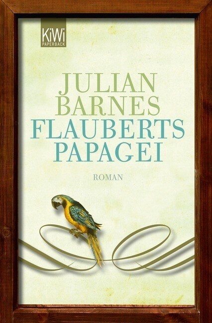 Flauberts Papagei (Paperback)