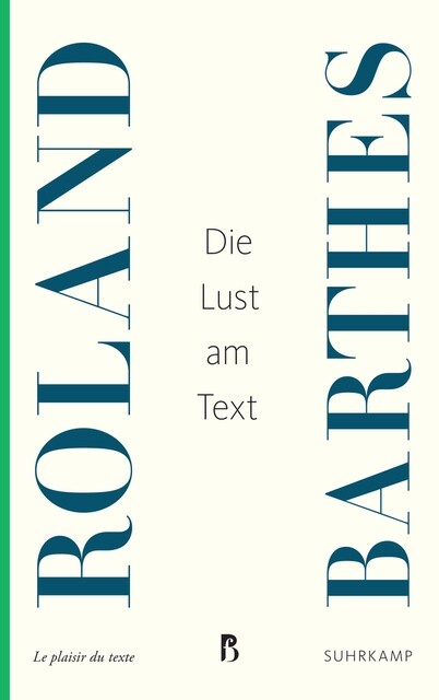 Die Lust am Text (Paperback)