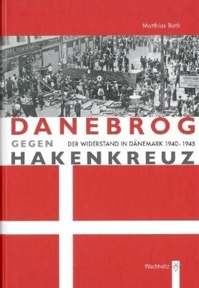 Danebrog gegen Hakenkreuz (Paperback)