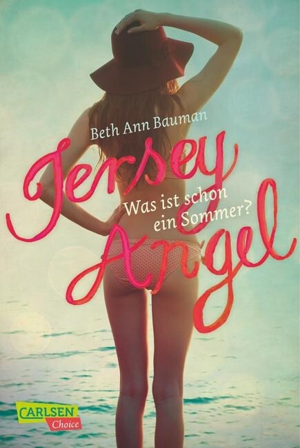 Jersey Angel - Was ist schon ein Sommer？ (Paperback)