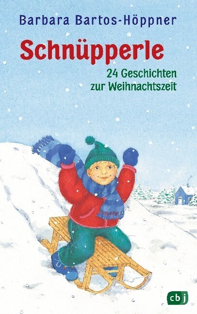 Schnupperle, 24 Geschichten zur Weihnachtszeit (Hardcover)
