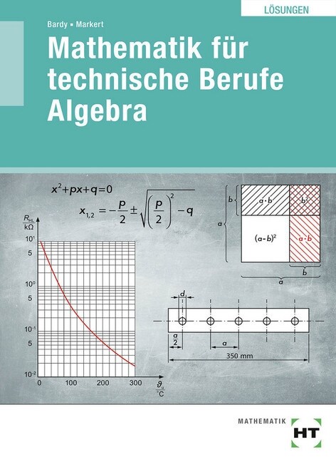 Mathematik fur technische Berufe - Algebra, Losungen (Paperback)