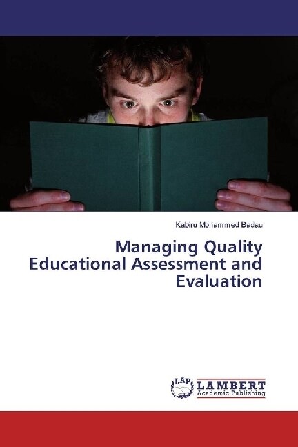 Managing Quality Educational Assessment and Evaluation (Paperback)