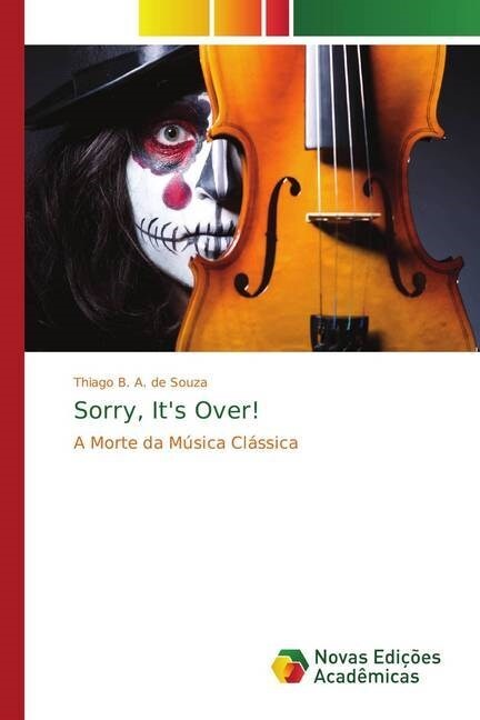 Sorry, Its Over! (Paperback)