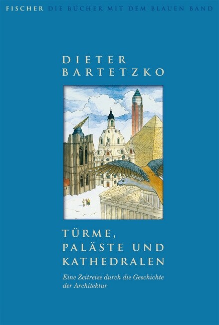 Turme, Palaste und Kathedralen (Hardcover)