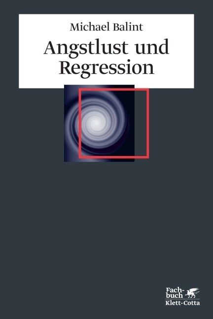 Angstlust und Regression (Paperback)