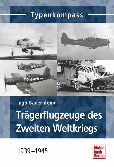 Tragerflugzeuge des Zweiten Weltkriegs (Paperback)