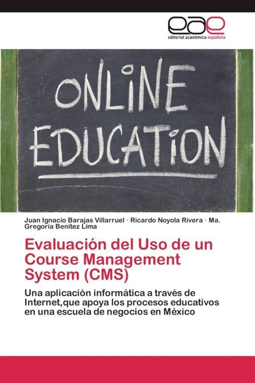 Evaluacion del Uso de un Course Management System (CMS) (Paperback)