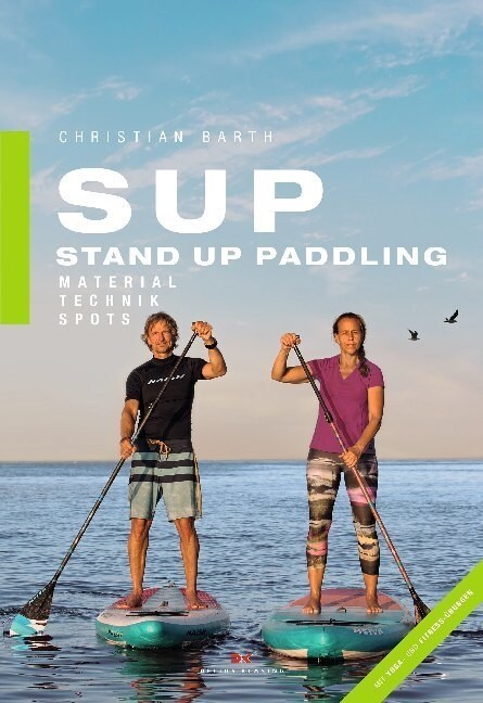 SUP - Stand Up Paddling (Paperback)