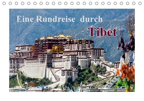 Eine Rundreise durch Tibet (Tischkalender 2018 DIN A5 quer) (Calendar)
