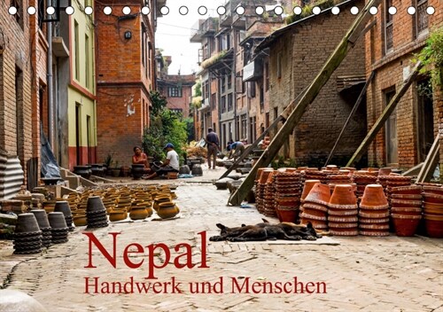 Nepal - Handwerk und Menschen - (Tischkalender 2019 DIN A5 quer) (Calendar)